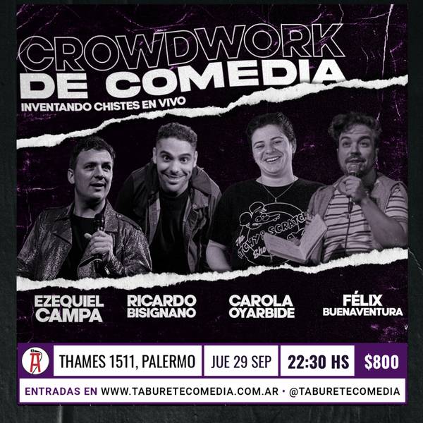 Ezequiel Campa presenta CrowdWork de Comedia Inventando Chistes en Vivo - Jueves 29 de Septiembre 22:30hs