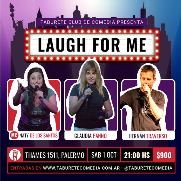 Laugh For Me - Stand Up en Palermo - Sábado 1 de Octubre