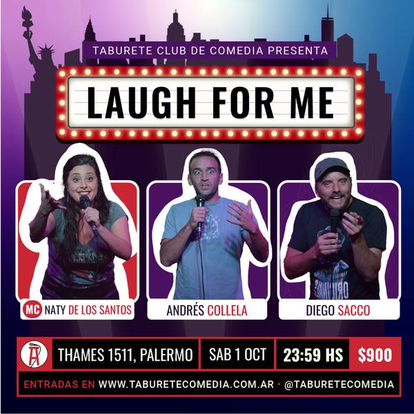 Laugh For Me - Stand Up en Palermo - Sábado 1 de Octubre