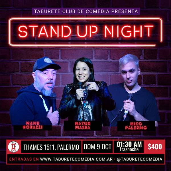 Taburete Presenta Stand Up Night - Domingo 9 de Octubre 01:30am (Trasnoche)