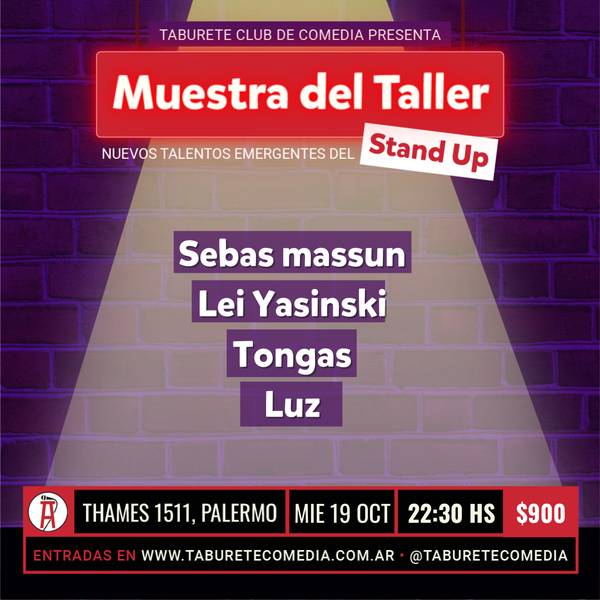 Muestra de Stand Up del Taller de Taburete Comedia - Miércoles 19 de Octubre