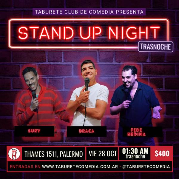 Taburete Presenta Stand Up Night - Viernes 28 de Octubre 01:30am (Trasnoche)