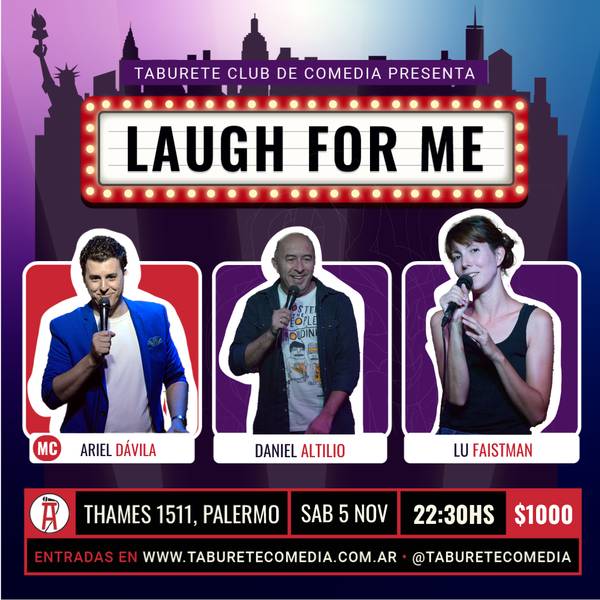 Laugh For Me - Stand Up en Palermo - Sábado 5 de Noviembre 22:30hs
