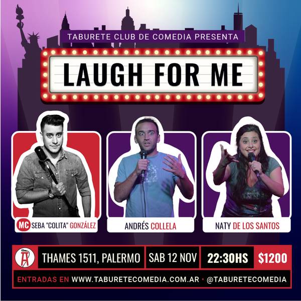 Laugh For Me - Stand Up en Palermo - Sábado 12 de Noviembre 22:30hs