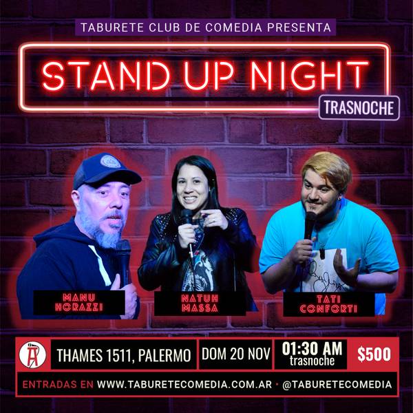 Taburete Presenta Stand Up Night - Domingo 20 de Noviembre 01:30am (Trasnoche)