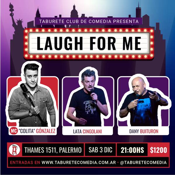 Laugh For Me - Stand Up en Palermo - Sábado 3 de Diciembre 21:00hs