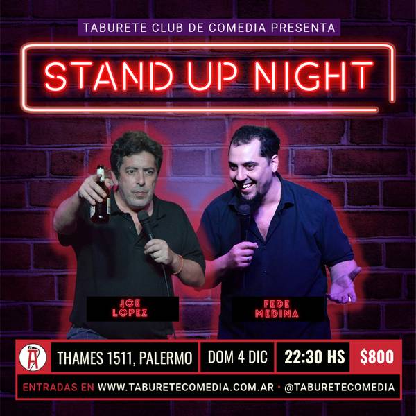 Taburete Presenta Stand Up Night - Domingo 4 de Diciembre 22:30hs