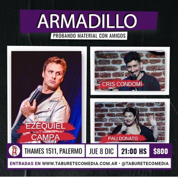 Armadillo - Ciclo de Stand Up - Jueves 8 de Diciembre 21:00hs