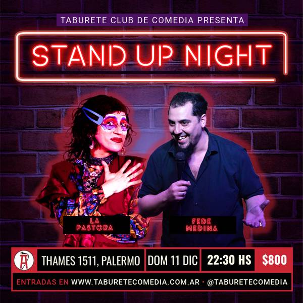 Taburete Presenta Stand Up Night - Domingo 11 de Diciembre 22:30hs