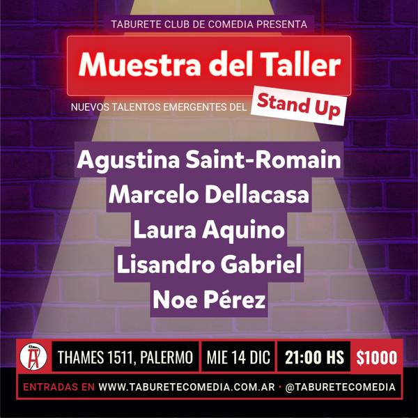 Muestra de Stand Up del Taller de Taburete Comedia - Miércoles 14 de Diciembre 21:00hs