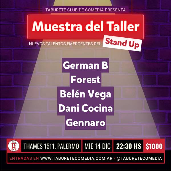 Muestra de Stand Up del Taller de Taburete Comedia - Miércoles 14 de Diciembre 22:30hs