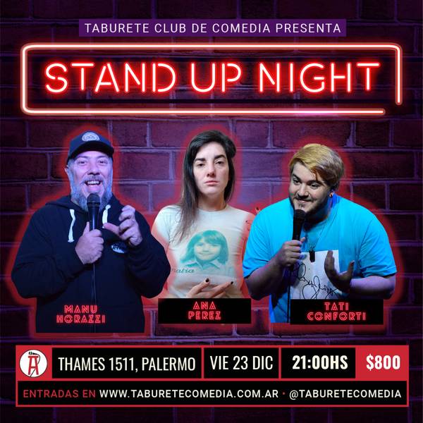 Taburete Presenta Stand Up Night - Viernes 23 de Diciembre 21:00hs