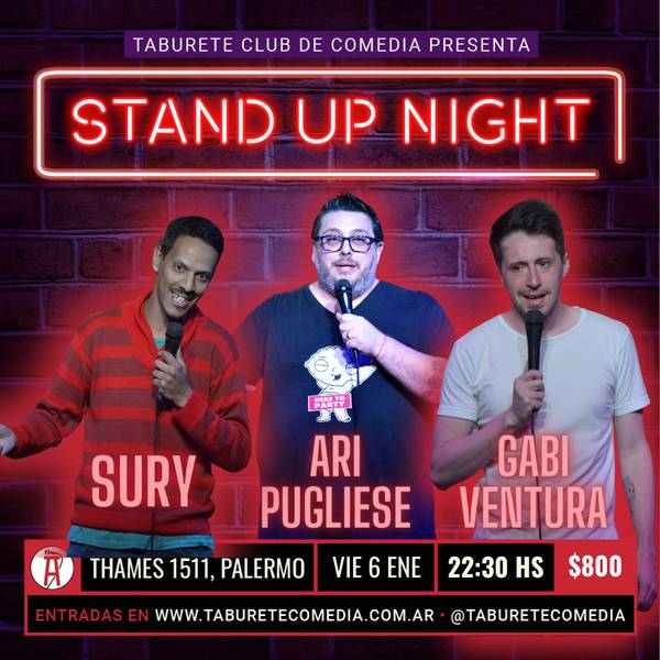 Taburete Presenta Stand Up Night - Viernes 6 de Enero 22:30hs