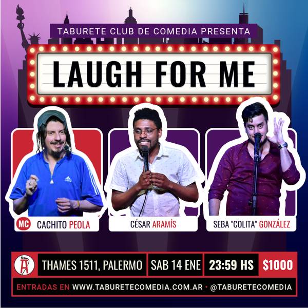 Laugh For Me - Stand Up en Palermo - Sábado 14 de Enero