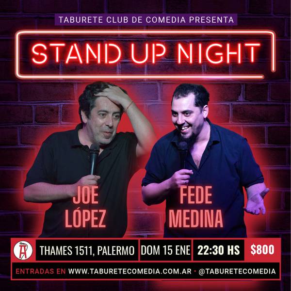 Taburete Presenta Stand Up Night - Domingo 15 de Enero 22:30hs