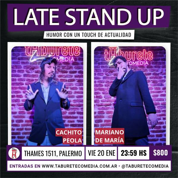 Late Stand Up - Humor y Actualidad - Viernes 20 de Enero